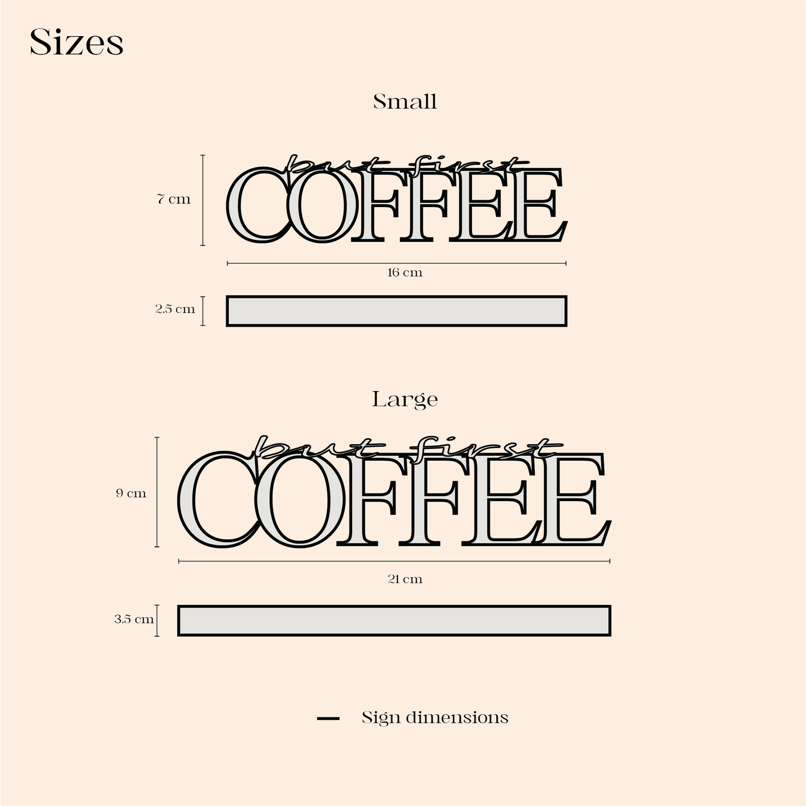 But First Coffee Sign product dimensions