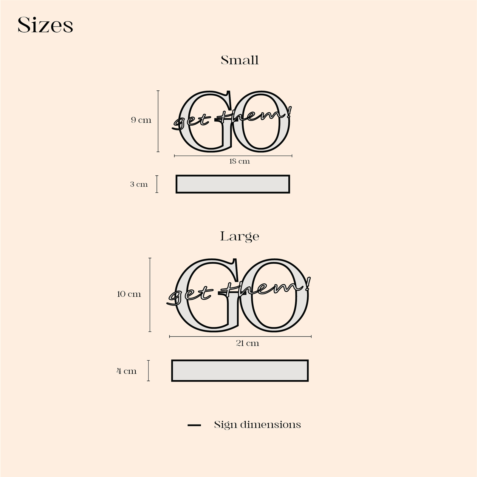 Go Get Them sign product dimensions
