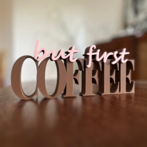 But First Coffee Product on the table