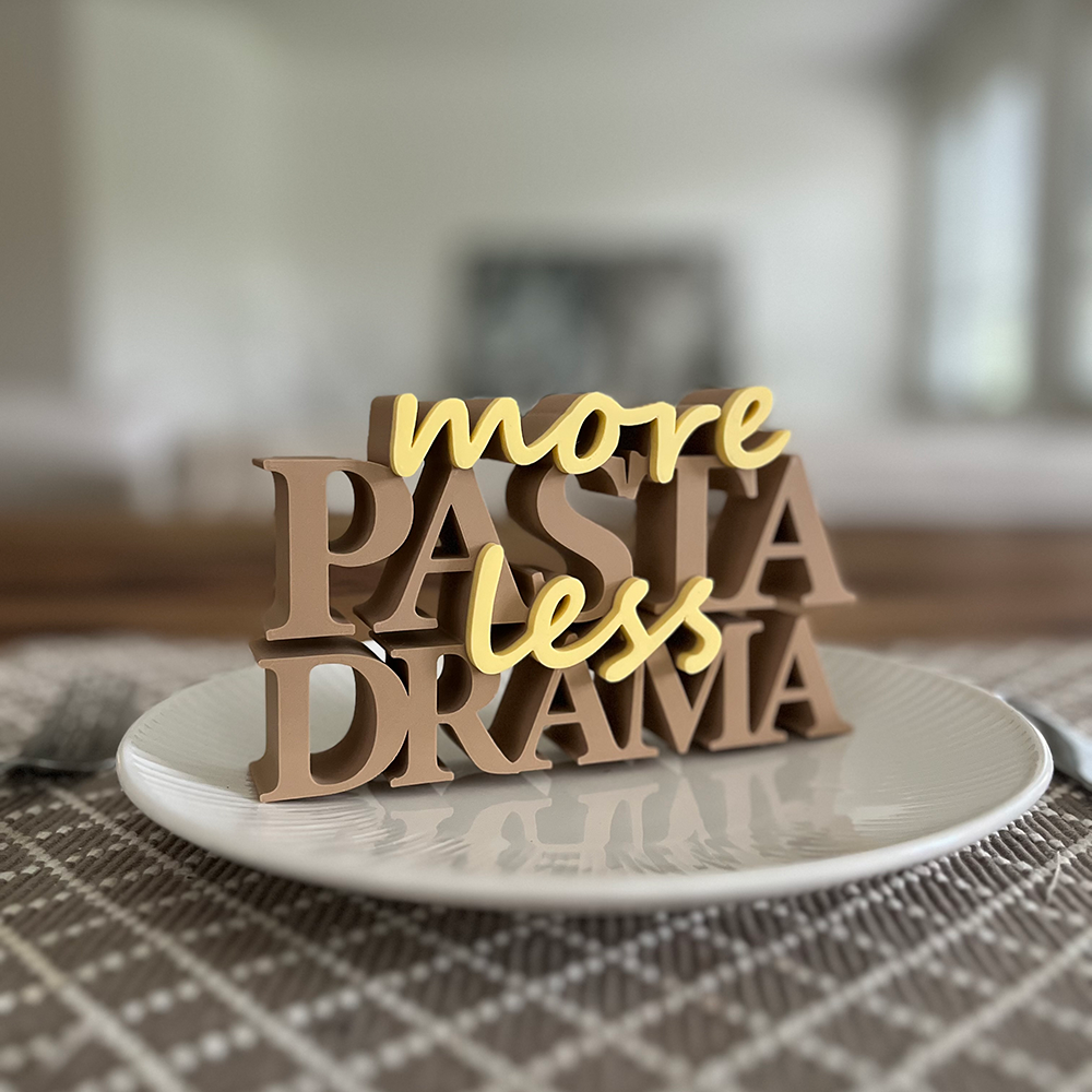 More Pasta Less Drama Sign product picture