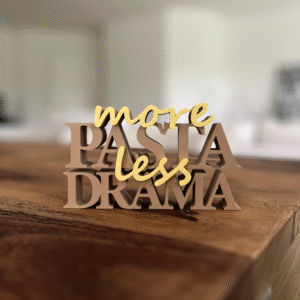 More Pasta Less Drama Sign product picture