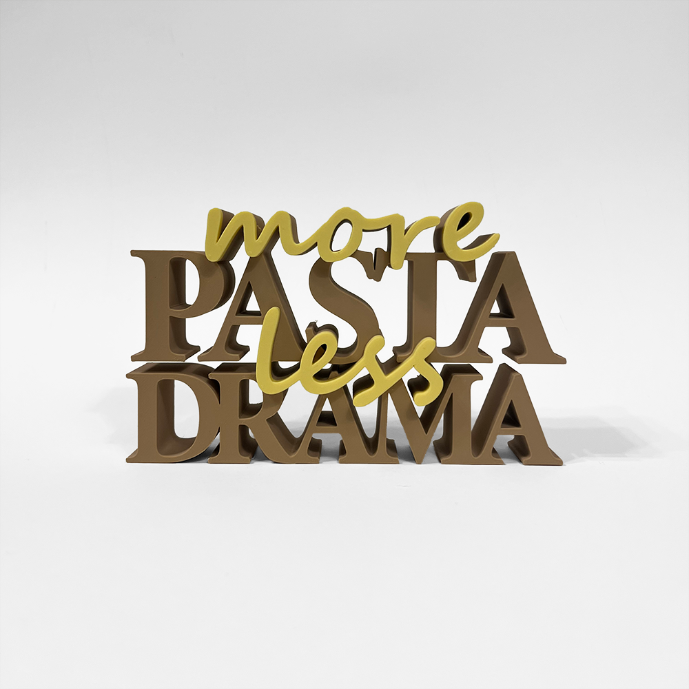 More Pasta Less Drama Sign product picture