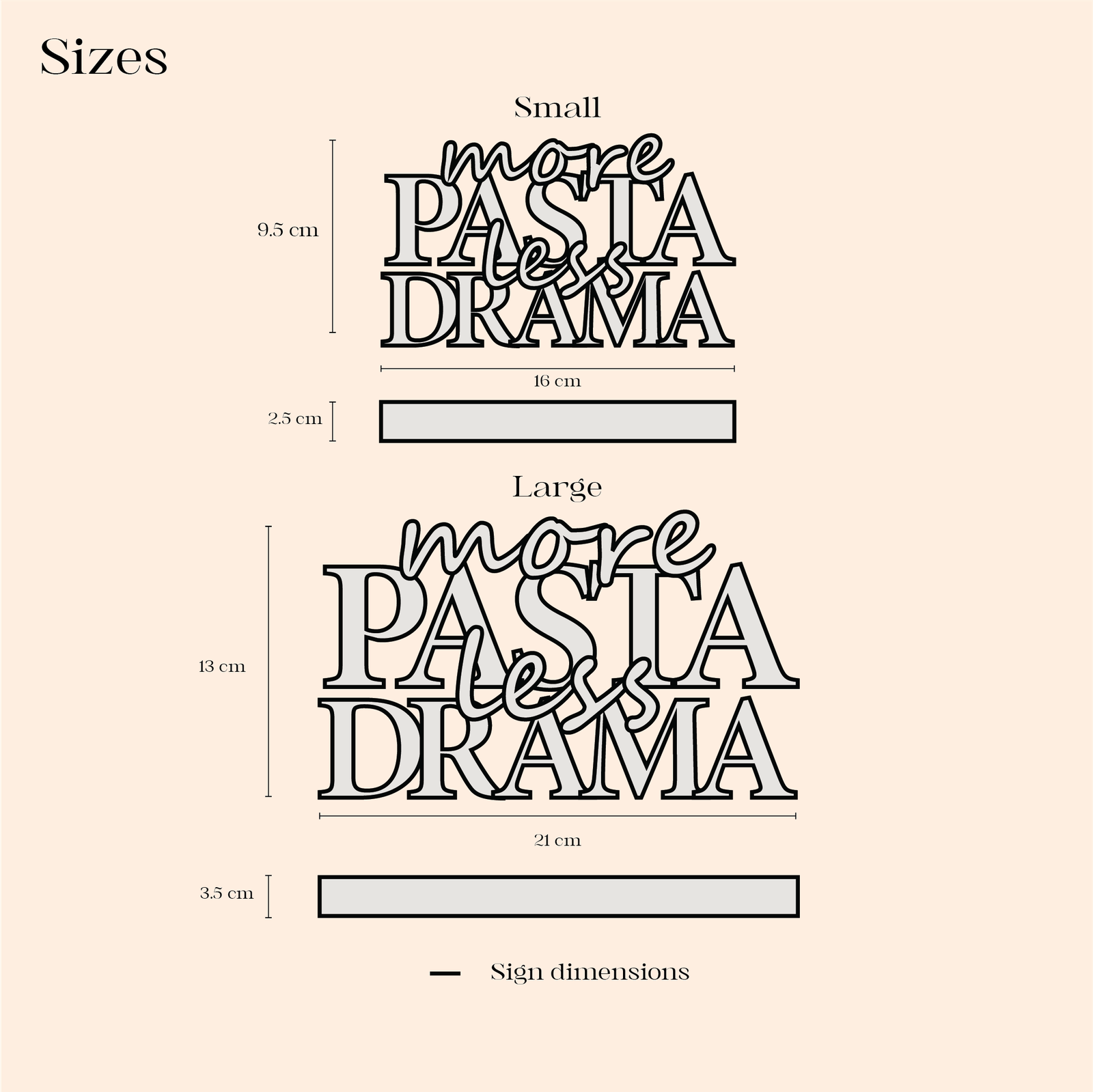 More Pasta Less Drama Sign product dimensions